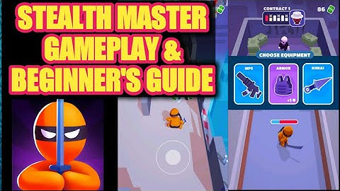 Stealth Master Android, iOS Gameplay & Beginner