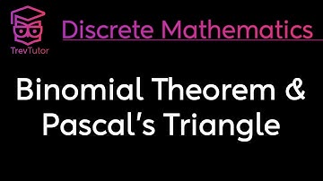 [Discrete Mathematics] Binomial Theorem and Pascal
