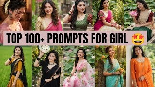 Top 100+ Prompts For Girls | Instagram Trending Gemini Ai Photo Editing | Edit Photo  screenshot 5