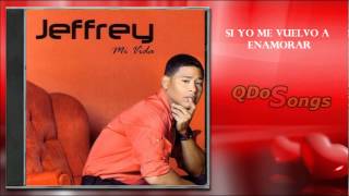 Video thumbnail of "SI YO ME VUELVO A ENAMORAR - EL JEFFREY (MERENGUE)"