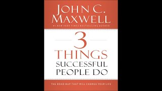 3 things Successful People Do - Part 3 (Audiobook)
