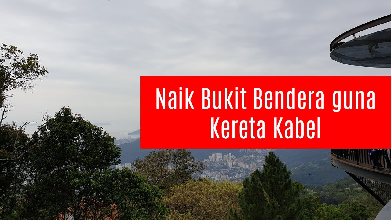 Bendera bukit kereta kabel Kereta Kabel