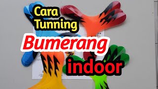 cara tunning bumerang indoor dari paman boomerang Resimi