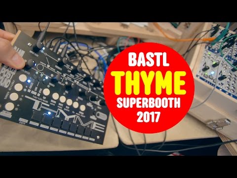 Bastl Thyme Superbooth 2017