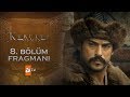 Kuruluş Osman 8 Bölüm Fragmanı