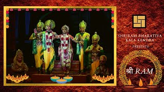 ||श्री Ram|| A dance drama based on the life of Lord Ram | Ramayan