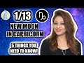 🌑 NEW MOON IN CAPRICORN - 1/13/2021 ♑ 5 THINGS YOU NEED TO KNOW! 🌑