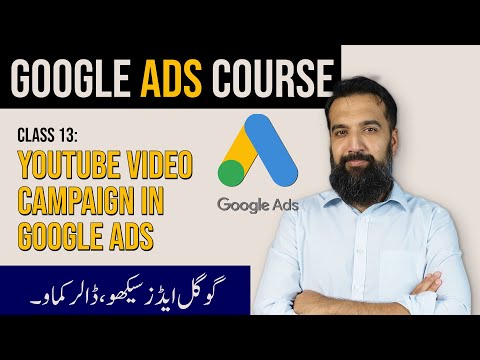 YouTube Video Campaign | Google Ads Course | Azadchaiwala | Class 13