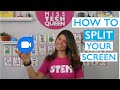 Split and Share Your Screen on Zoom