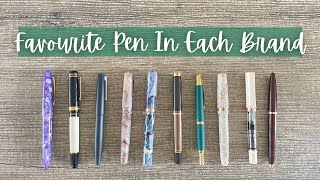 Favourite Pen for Each Brand // I have to pick only one?! #fountainpen #fountainpencollection