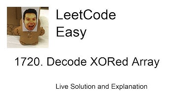 1720. Decode XORed Array (Leetcode Easy)