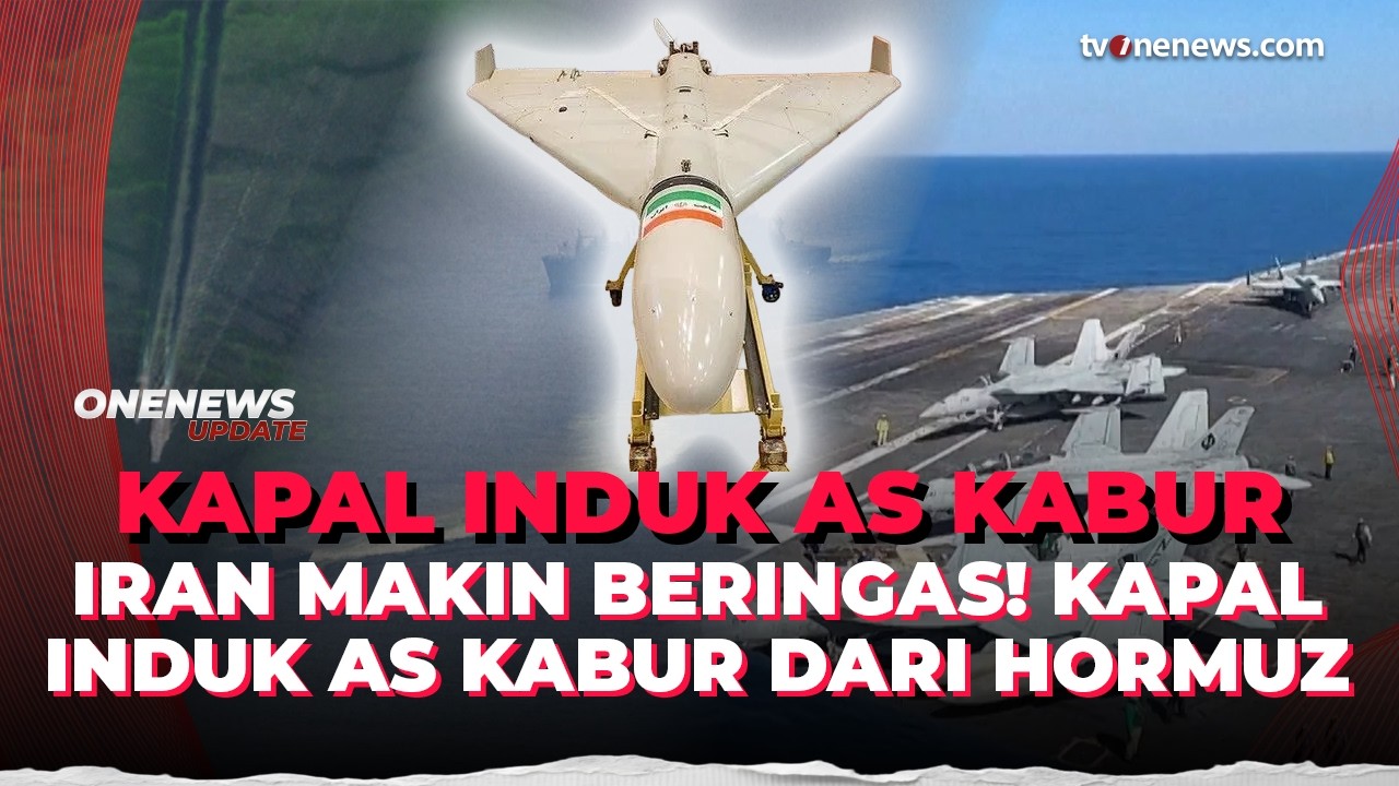 Beringas! Iran Sebut Kapal Induk USS Abraham Lincoln Kabur Usai Dihantam Drone | OneNews Update
