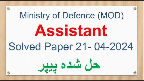 Assistant mod  solved Paper  21/04/2024 || MOD Past solved Papers| MOD|| Ministry of Defence