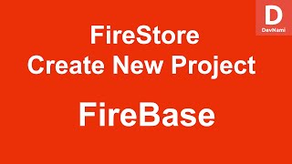 Firebase - How to Create New Project in FireBase screenshot 2