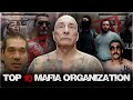 These 10 Powerful Mafia Groups Will Shock You These 10 Powerful Mafia Groups Will Shock You