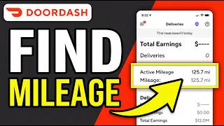 HOW TO FIND MILEAGE ON DOORDASH 2026 (SIMPLE GUIDE)