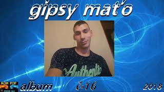 GIPSY MATO č-16 CELY ALBUM 2018