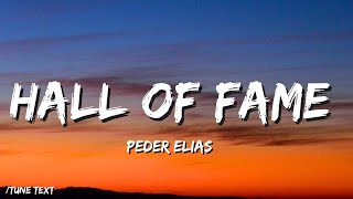 🎧Peder Elias - Hall Of Fame (Lyrics)