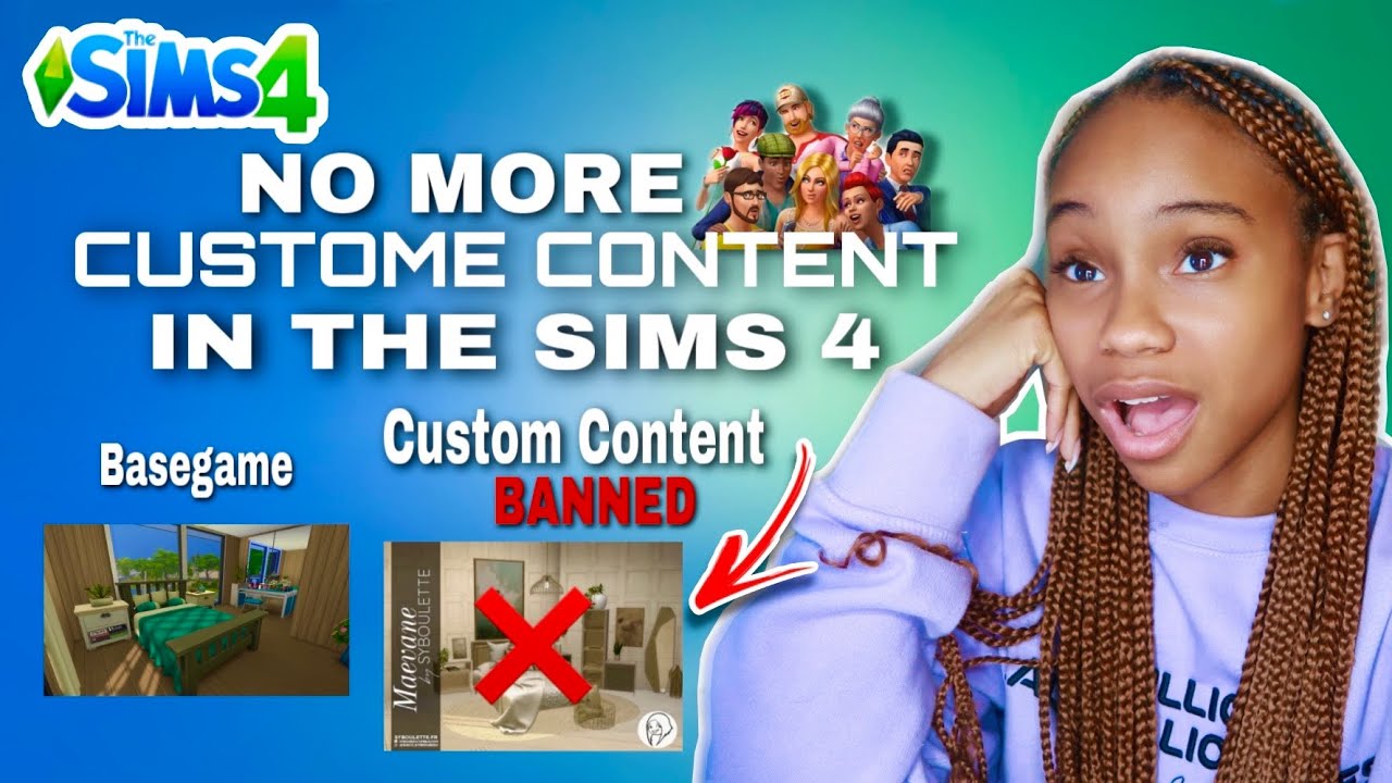 Will EA BAN Custom Content In The Sims 4 because Of This… ?? - YouTube