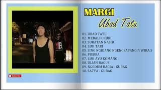 MARGI Album Ubad Tatu