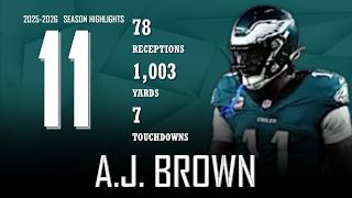 A.J. Brown || 2025-2026 Philadelphia Eagles Highlights