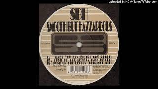 B2 - Smooth But Hazzardous - Push Up The Levels (Original Mix)