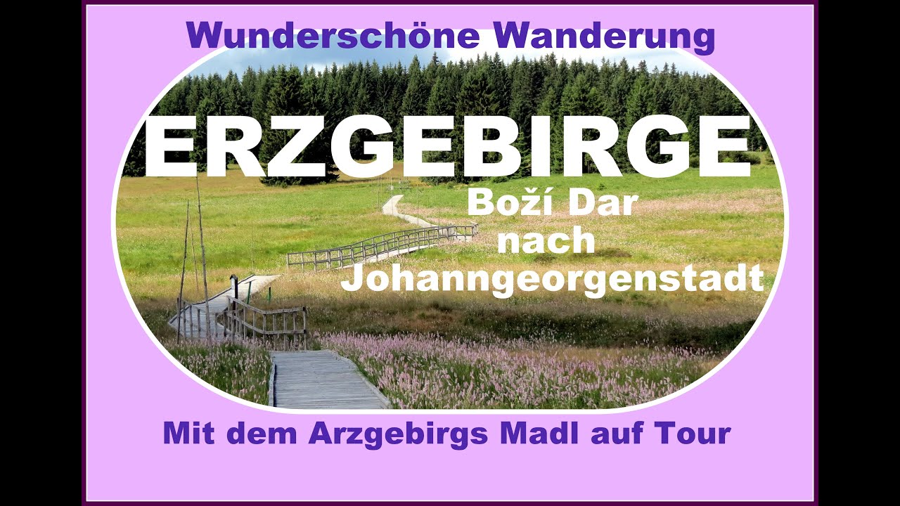 Пеший поход из Божи-Дара в Йоханнгеоргенштадт