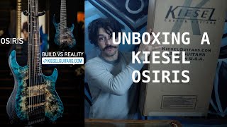 Unboxing a Kiesel Osiris multiscale 8 string