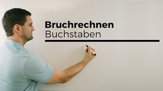 Bruchrechnen mit Buchstaben, Easy Version | Mathe by Daniel Jung screenshot 2