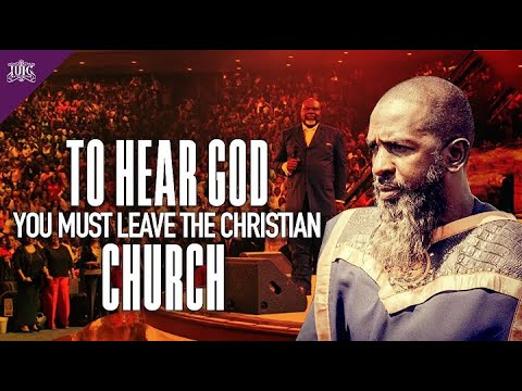 IUIC | Bishop Nathanyel: To Hear God You MUST Leave The Christian ...