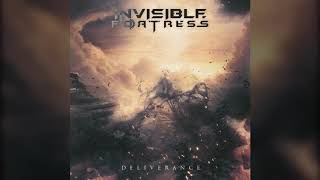 Invisible Fortress - Deliverance