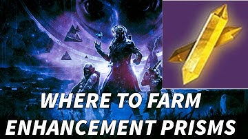 TIPS FOR WHERE TO GET ENHANCEMENT PRISMS! | Destiny 2 The Final Shape Beginner Guide