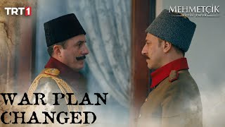 War plan changed | Mehmetçik: Battle of Glory