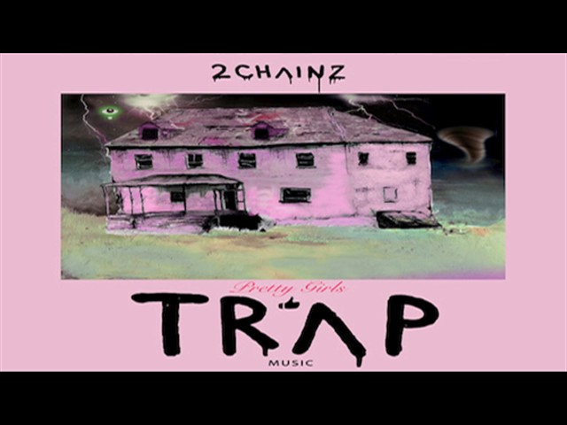 Pretty Girls Like Trap Music-Drake And 2 Chainz-More Life