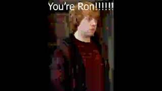You Are Ron.. Yes You.. The Viewer Of This Video