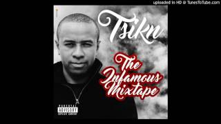 10-TSIKN ft MAINTY FOTSY BE -RANON 'ORANA  (infamous mixtape)