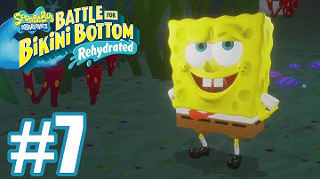 SpongeBob Battle for Bikini Bottom Rehydrated - Gameplay Walkthrough Part 7