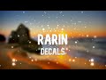 Rarin - Decals | 1 HOUR