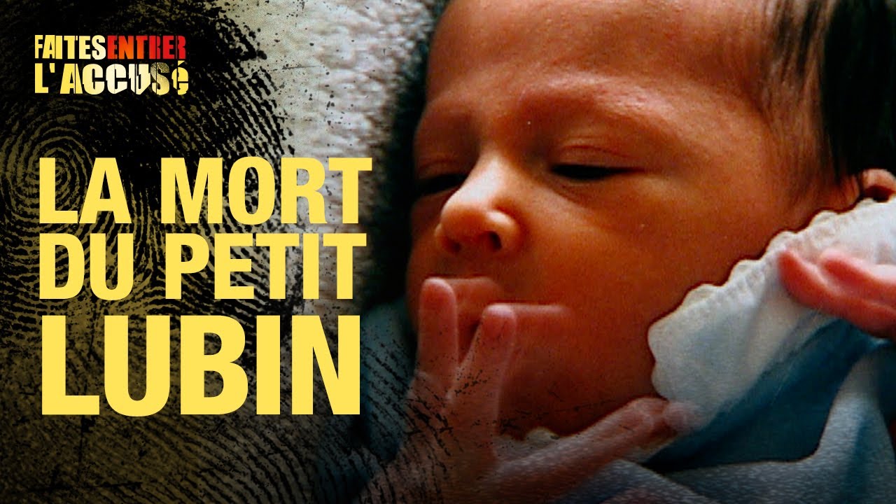 Faites entrer l&rsquo;accusé : Magali Guillemot, la mort du petit Lubin
