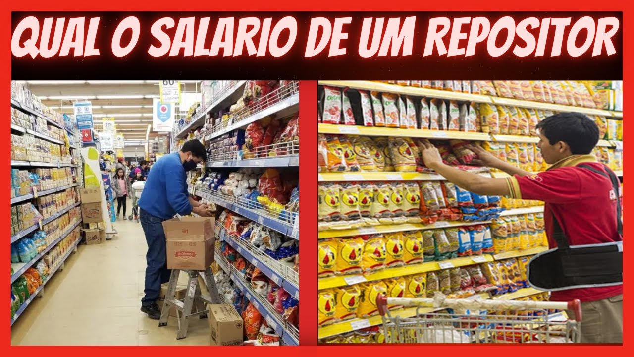SALARIO DE UM REPOSITOR DE SUPERMERCADO EM 2024 | NÃO SE ASSUSTE COM O ...