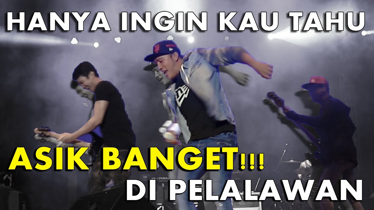 Hanya Ingin Kau Tau Asik Banget Di Pelalawan (Live Performance) - YouTube