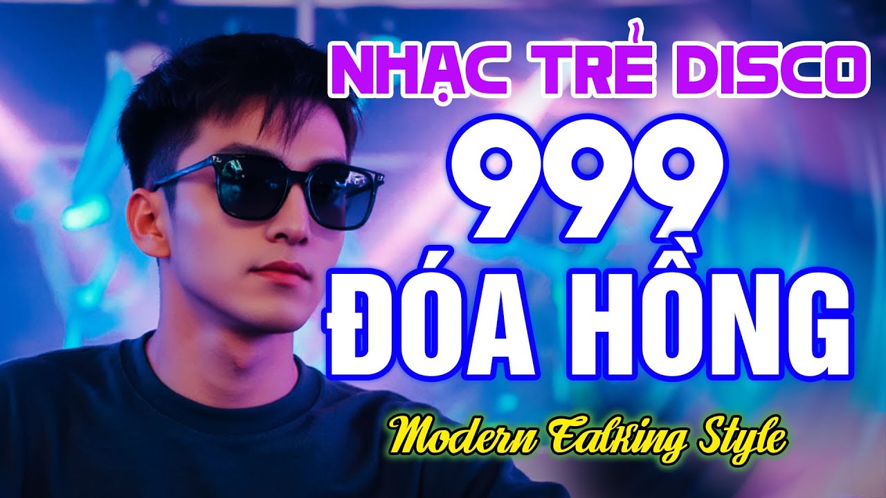 LK NHẠC TRẺ DISCO 8X 9X REMIX➤REMIX DJ CỰC BỐC✨QUỐC CHINH✔️NHẠC SỐNG DISCO MODERN TALKING