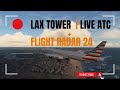 Live ATC Broadcast | New York LAX Tower + Flight Radar 24 Visuals | Real-Time