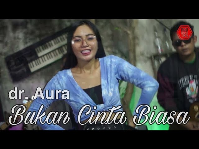 Bukan Cinta Biasa - Dangduters Band Feat. dr. Aura Paramitha class=