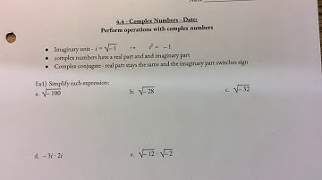 Algebra 2 - 4.4 Complex Numbers