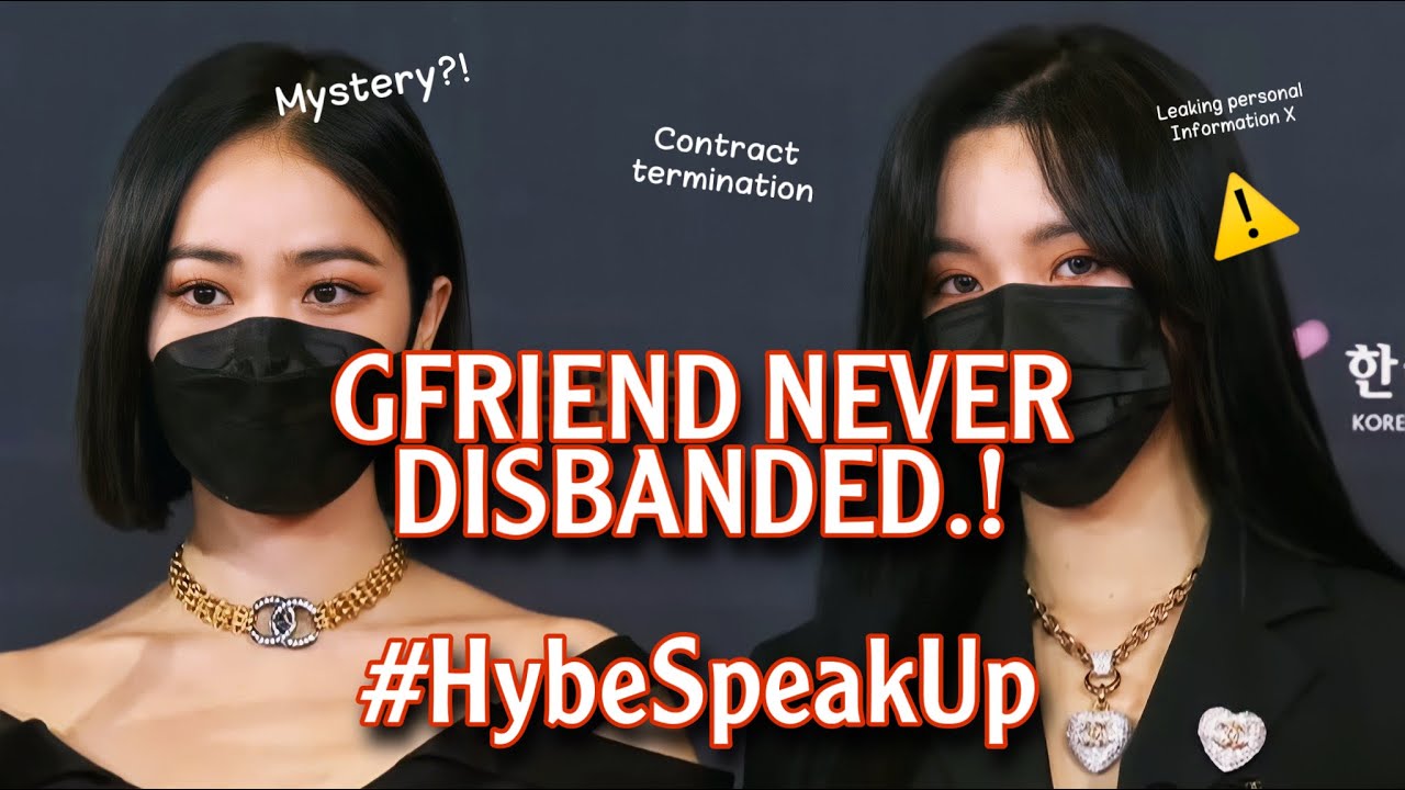 gfriend never disbanded - hybe's plan