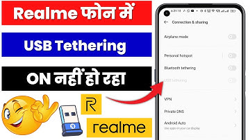 Realme mobile me usb tethering on nahi ho raha | Realme usb tethering not working