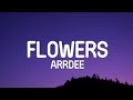 Arrdee - Flower(Say My Name)(Lyrics)