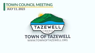 Town of Tazewell Town Council Meeting July 11, 2023