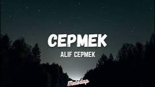 Alif Cepmek - Cepmek (Cepat Mencintai Kamu) (Lirik / Lirik Video)